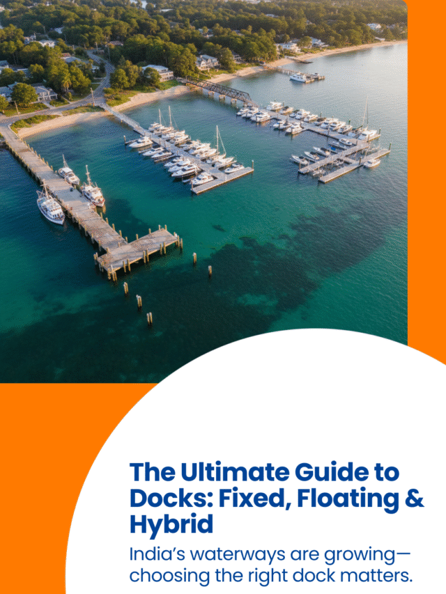 The Ultimate Guide to Docks: Fixed, Floating & Hybrid