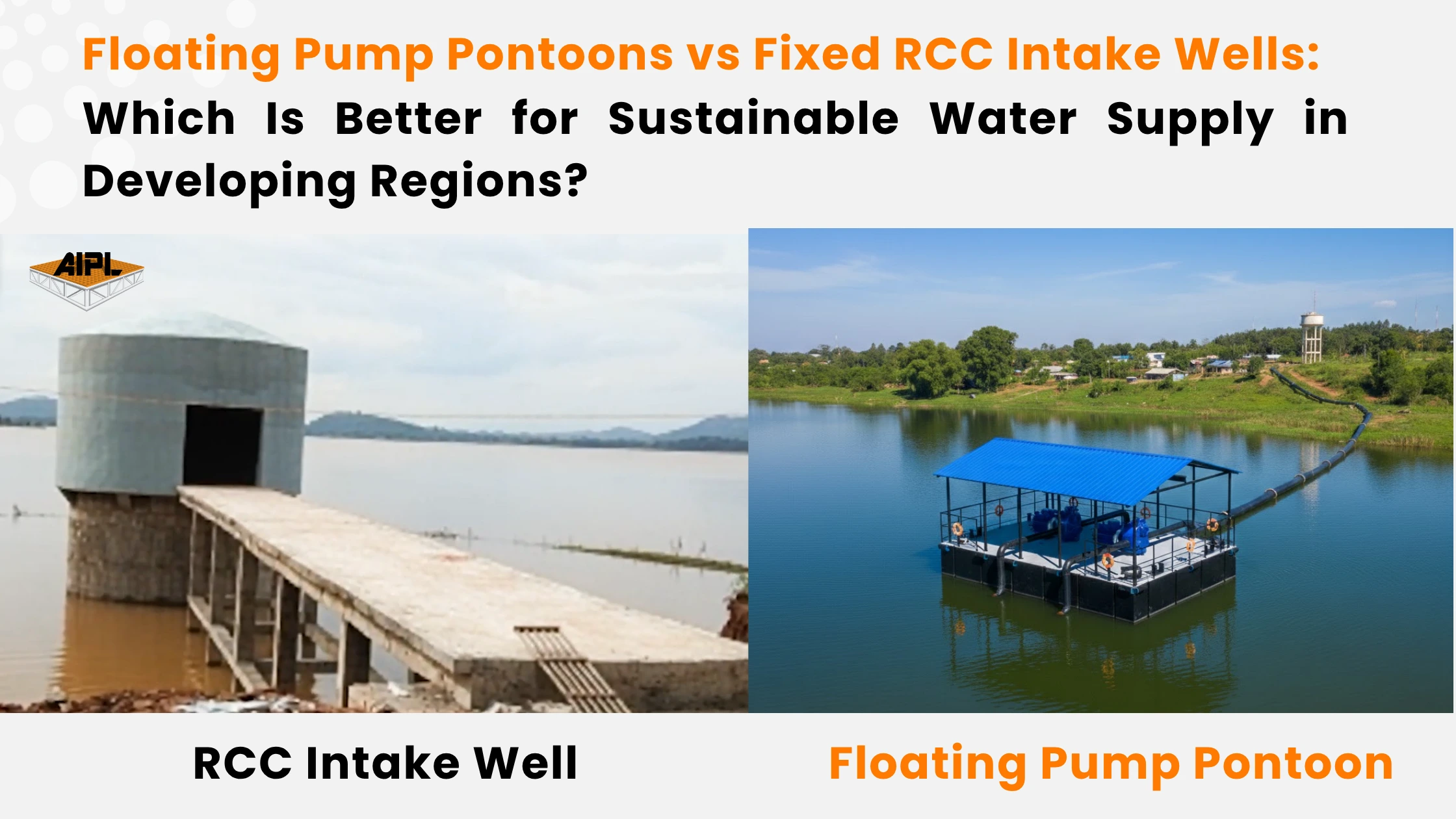 Floating Pump Pontoons vs Fixed RCC Intake Wells for Sustainable Water Supply.
