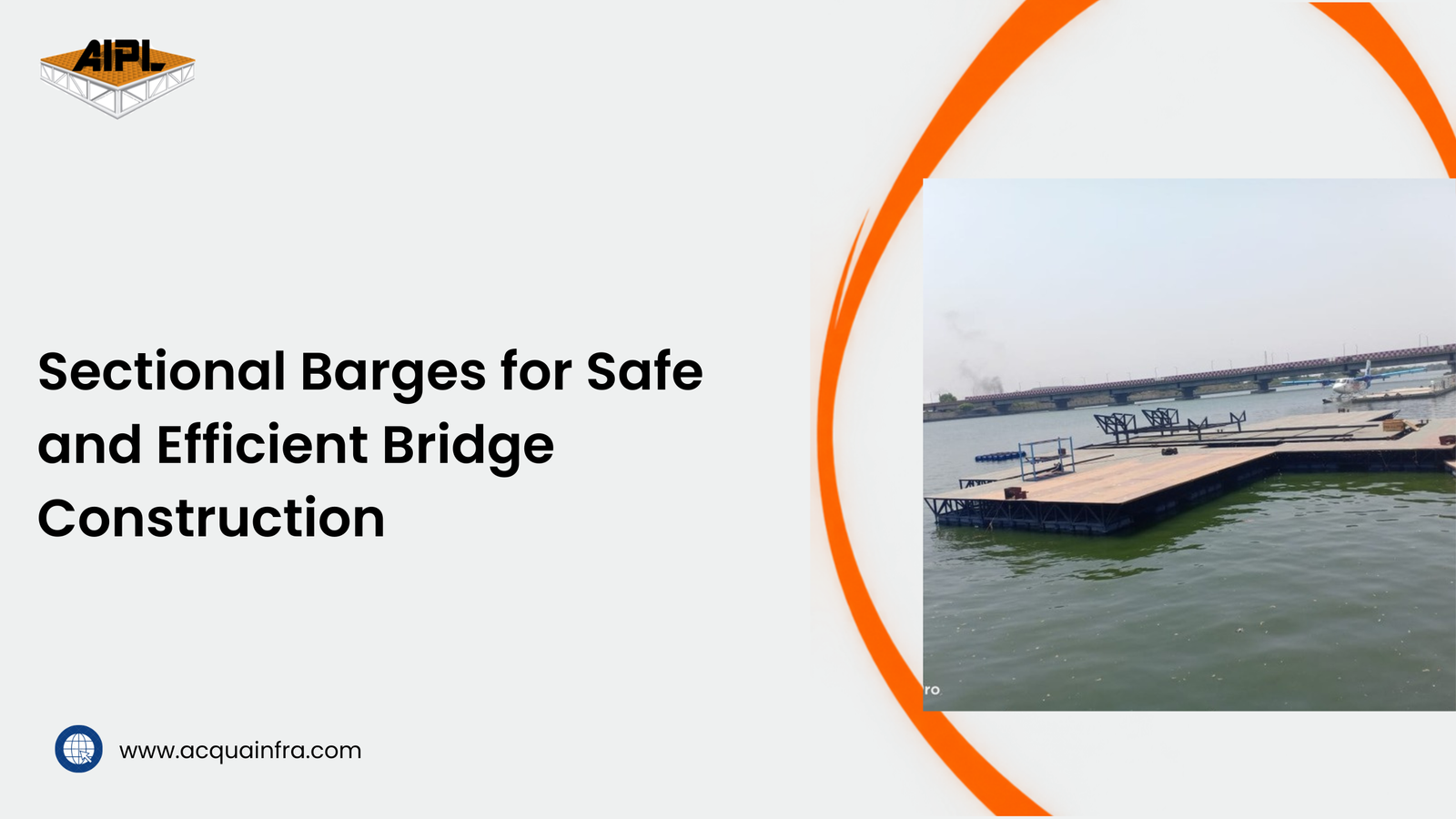 IRS-compliant sectional barge used for bridge construction and heavy equipment transportation by Acquafront Infrastructure Pvt. Ltd.
